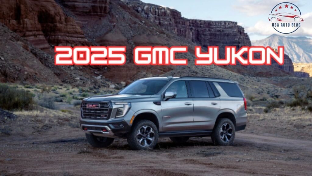 2025 GMC Yukon Ultimate and Its New Features